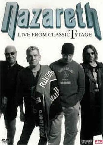 Póster de Nazareth: Live from Classic T Stage