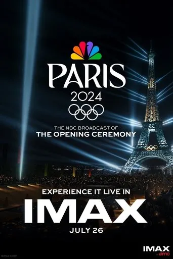 Póster de NBC's Paris Olympics Opening Ceremony in IMAX