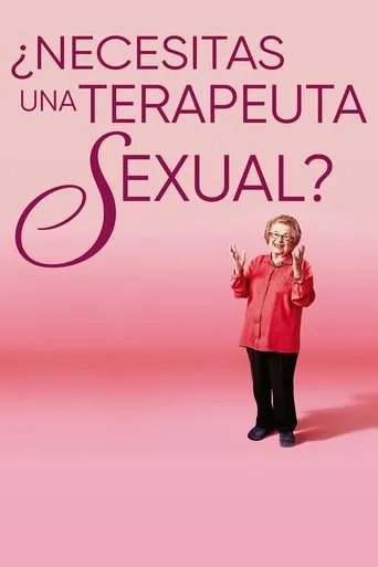 Póster de ¿Necesitas una terapeuta sexual?