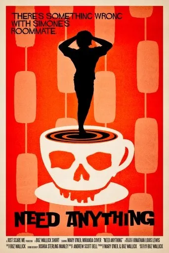 Póster de Need Anything