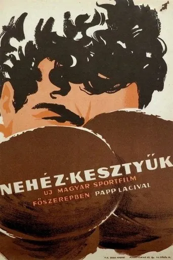 Póster de Nehéz kesztyük