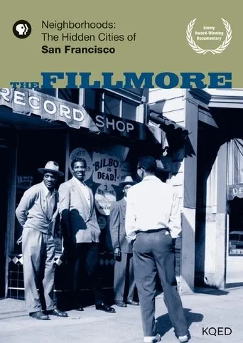 Póster de Neighborhoods: The Hidden Cities of San Francisco - The Fillmore