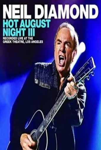 Póster de Neil Diamond - Hot August Night III
