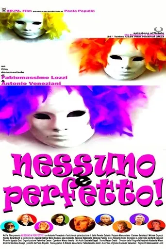 Póster de Nessuno è perfetto!