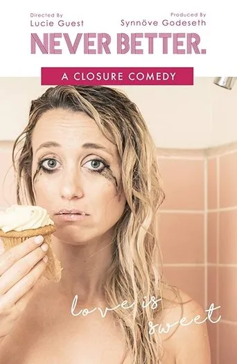 Póster de Never Better: A Closure Comedy