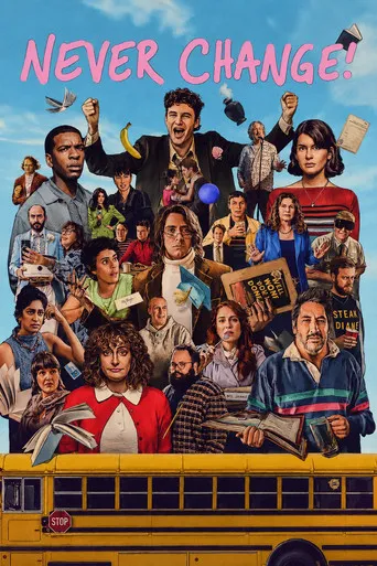Póster de Never Change!