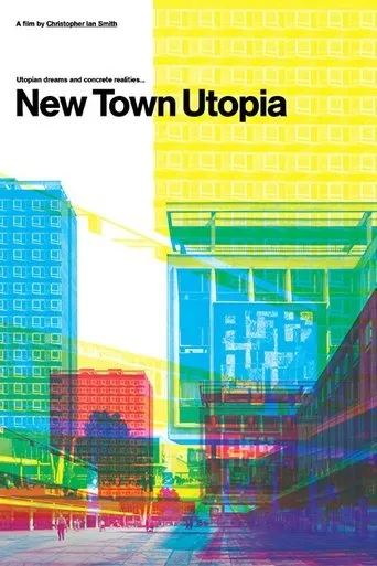Póster de New Town Utopia