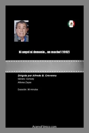 Póster de Ni angel ni demonio... ¡un macho!