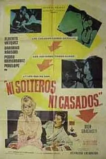 Póster de Ni solteros, ni casados