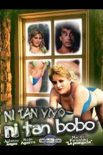 Póster de Ni tan bobo, ni tan vivo