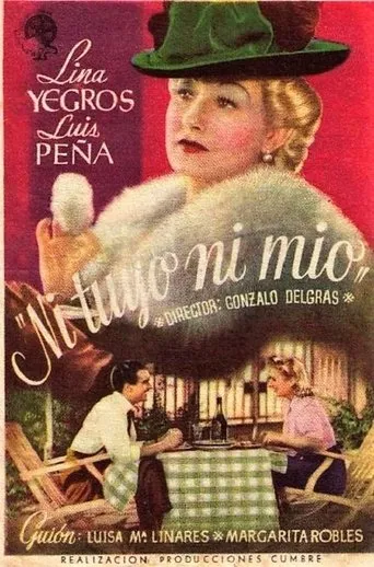 Póster de Ni tuyo ni mío