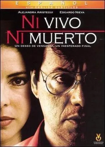Póster de Ni vivo, ni muerto