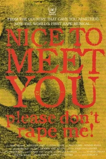 Póster de Nice to Meet You, Please Don't Rape Me!