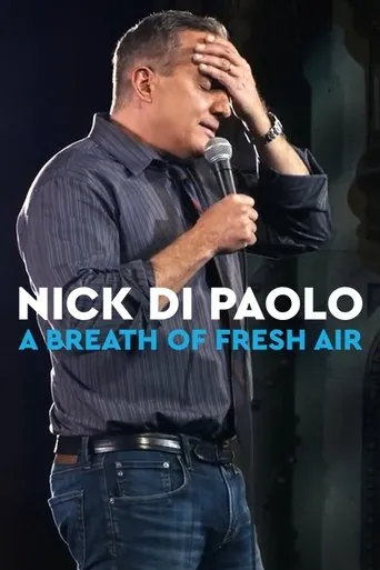 Póster de Nick Di Paolo: A Breath of Fresh Air