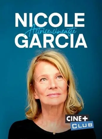 Póster de Nicole Garcia, actrice-cinéaste