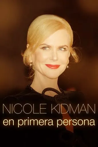 Póster de Nicole Kidman en primera persona (2023) con Jane Campion como Self (archive footage)