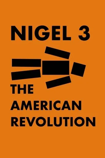 Póster de Nigel 3: The American Revolution