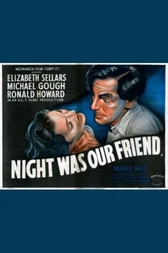 Póster de Night Was Our Friend