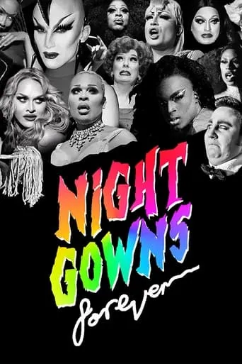 Póster de NightGowns FOREVER