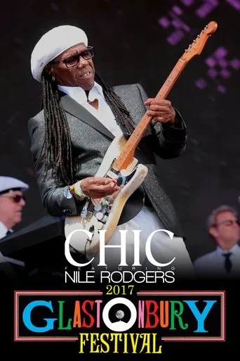 Póster de Nile Rodgers and Chic: Live at Glastonbury 2017
