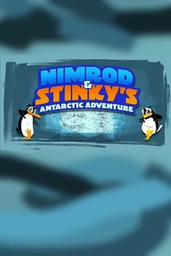 Póster de Nimrod and Stinky's Antarctic Adventure