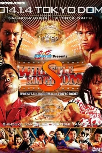 Póster de NJPW Wrestle Kingdom 8 in Tokyo Dome