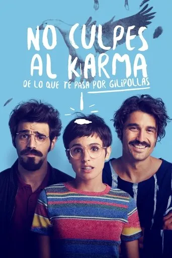 Póster de No culpes al karma de lo que te pasa por gilipollas