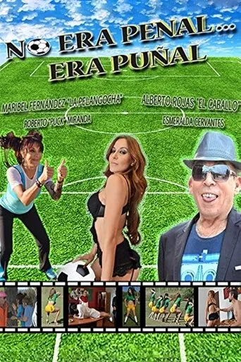 Póster de No era penal... era puñal
