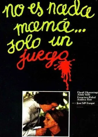 Póster de No es nada, mamá, sólo un juego
