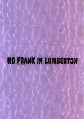 Póster de No Frank in Lumberton
