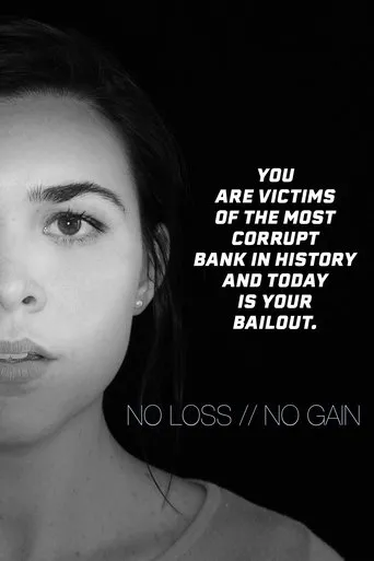 Póster de No Loss / No Gain