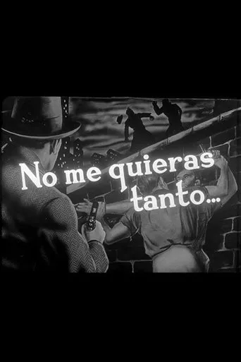 Póster de No me quieras tanto