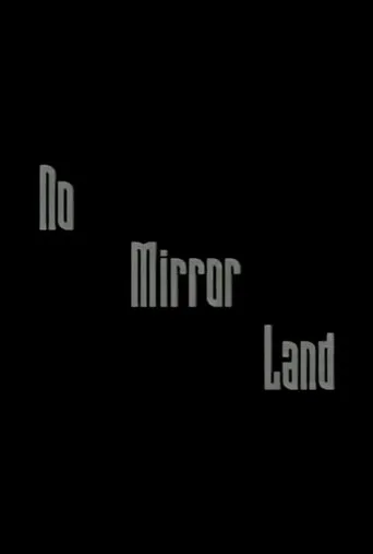 Póster de No Mirror Land