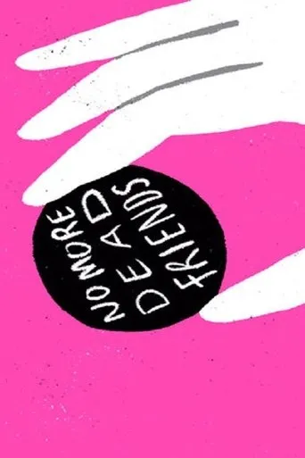 Póster de No More Dead Friends