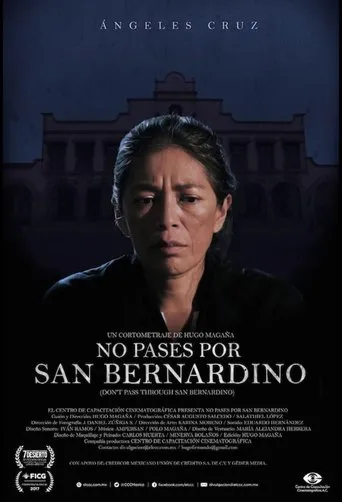 Póster de No pases por San Bernardino