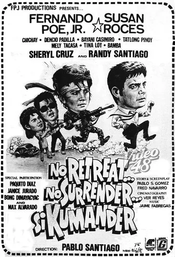 Póster de No Retreat...No Surrender...Si Kumander