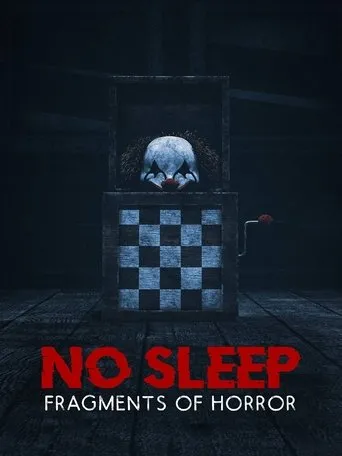 Póster de No Sleep: Fragments of Horror