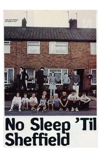 Póster de No Sleep Till Sheffield: Pulp Go Public