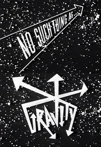 Póster de No Such Thing as Gravity