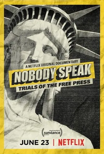 Póster de Nobody Speak: Trials of the Free Press