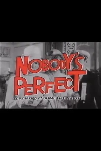 Póster de Nobody's Perfect - The Making of Some Like It Hot