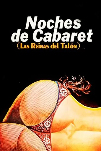 Póster de Noches de Cabaret: Las Reinas del Talón