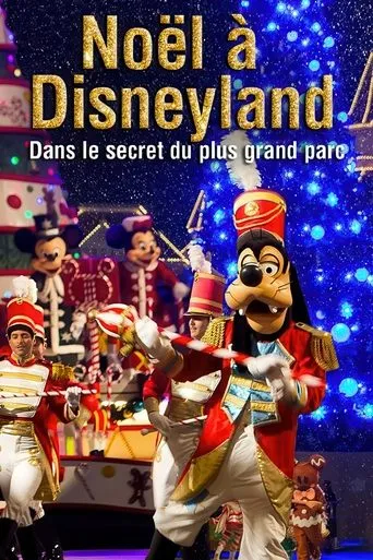 Póster de Noël à Disneyland : Dans le secret du plus grand parc d'attraction d'Europe