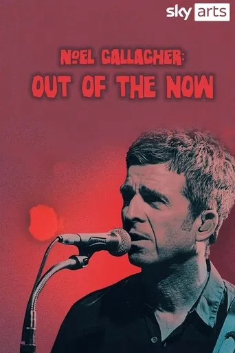 Póster de Noel Gallagher: Out of the Now