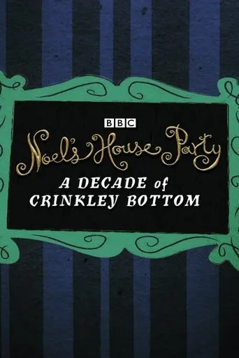Póster de Noel’s House Party: A Decade Of Crinkley Bottom