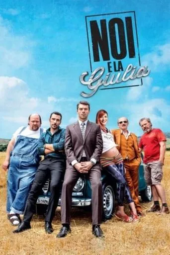Póster de Noi e la Giulia