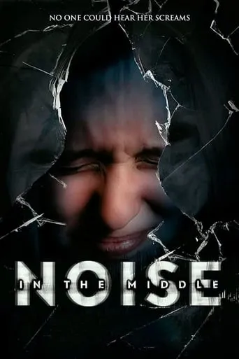 Póster de Noise in the Middle
