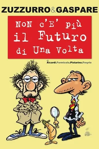 Póster de Non c'è più il futuro di una volta