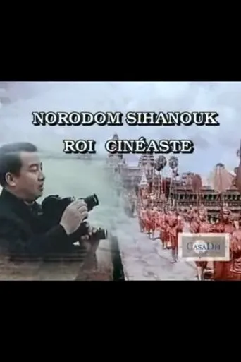 Póster de Norodom Sihanouk, roi cinéaste