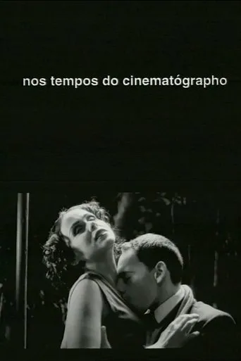 Póster de Nos Tempos do Cinematógrapho